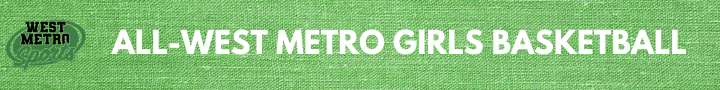 All-West Metro Girls Basketball